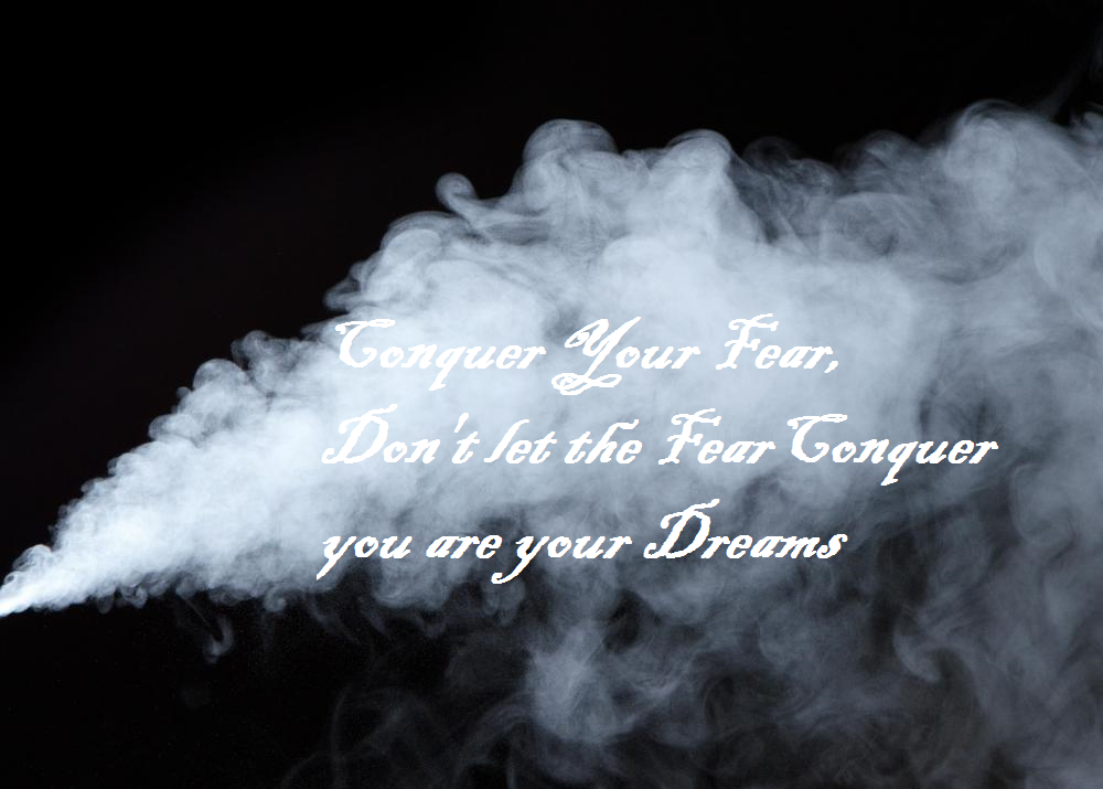 fear and dream